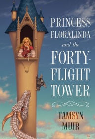 Ebook download forum epub Princess Floralinda and the Forty-Flight Tower by Tamsyn Muir English version PDF DJVU