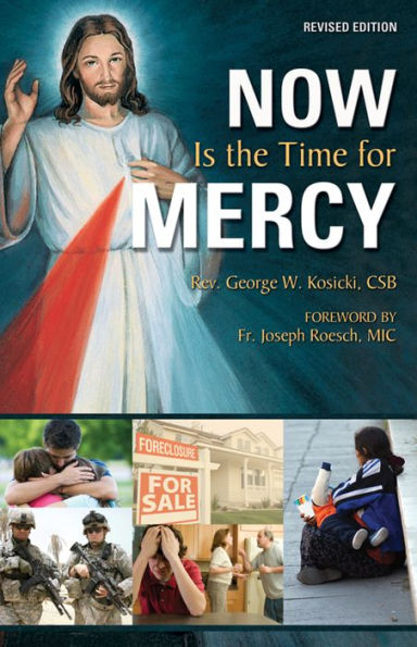 Now is The Time For Mercy Revised