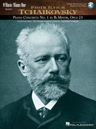Title: Tchaikovsky - Concerto No. 1 in B-flat Minor, Op. 23 Music Minus One Piano Book/Online Audio, Author: Pyotr Il'yich Tchaikovsky