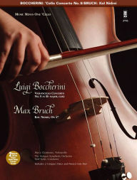 Title: Boccherini - Violoncello Concerto No. 9 in B-flat Major, G482 & Bruch - Kol Nidrei, Op. 47: Music Minus One Cello Deluxe 2-CD Set, Author: Luigi Boccherini