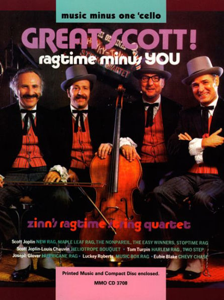 Great Scott! Ragtime Minus You: Music Minus One Cello