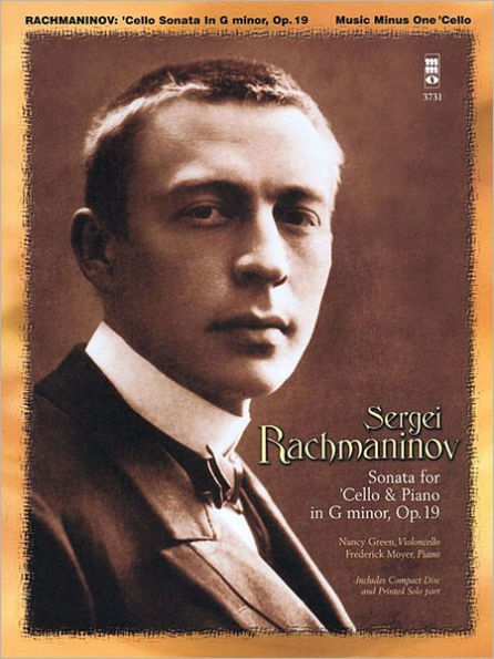 Rachmaninov - Sonata for Violoncello and Piano, Op. 19