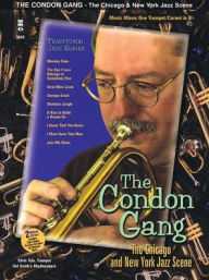 Title: The Condon Gang - The Chicago & New York Jazz Scene: Music Minus One Trumpet/Cornet in Bb Deluxe 2-CD Set, Author: Eddie Condon