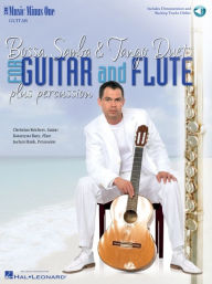 Title: Bossa, Samba & Tango Duets for Guitar and Flute: Music Minus One GUITAR Edition, Author: Hal Leonard Corp.