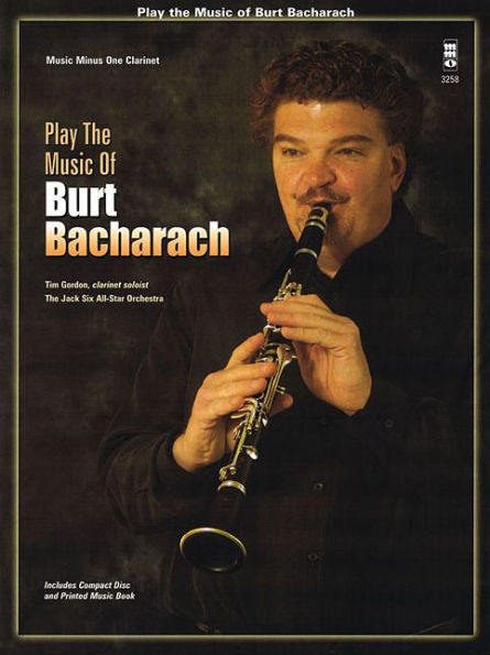 Play the Music of Burt Bacharach: Clarinet