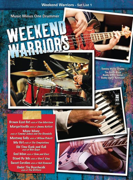 Weekend Warriors - Set List 1, Drums