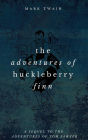 The Adventures of Huckleberry Finn