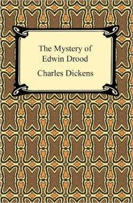 Title: The Mystery of Edwin Drood, Author: Charles Dickens