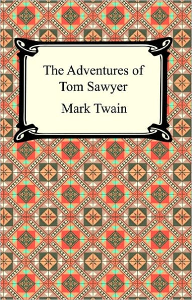 The Adventures Of Tom Sawyer