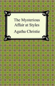 Title: The Mysterious Affair at Styles (Hercule Poirot Series), Author: Agatha Christie