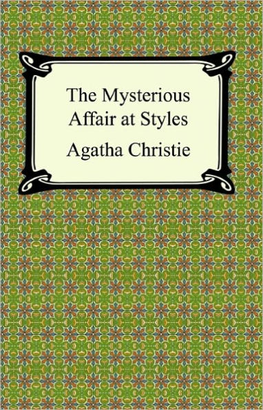 The Mysterious Affair at Styles (Hercule Poirot Series)