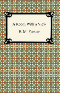 Title: A Room With a View, Author: E. M. Forster