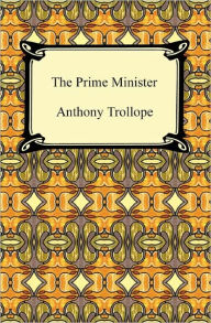 Title: The Prime Minister, Author: Anthony Trollope