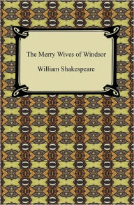 Title: The Merry Wives of Windsor, Author: William Shakespeare