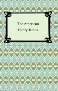 Title: The American, Author: Henry James