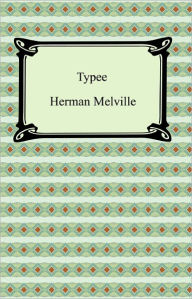 Title: Typee: A Peep at Polynesian Life, Author: Herman Melville