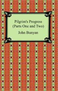 Title: Pilgrim's Progress (Parts One and Two), Author: John Bunyan