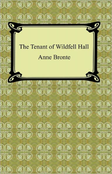 The Tenant of Wildfell Hall