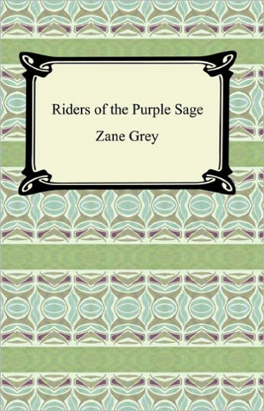 Riders of the Purple Sage