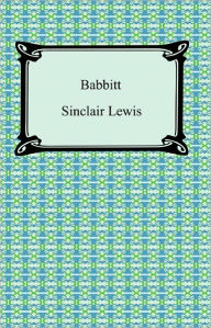 Title: Babbitt, Author: Sinclair Lewis