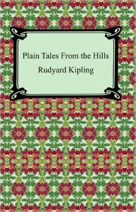 Title: Plain Tales From the Hills, Author: Rudyard Kipling