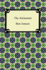 Title: The Alchemist, Author: Ben Jonson