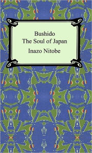 Title: Bushido: The Soul of Japan, Author: Inazo Nitobe