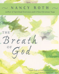 Title: The Breath of God, Author: Nancy Roth