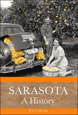 Sarasota: A History