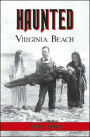 Haunted Virginia Beach