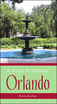 A Guide to Historic Orlando