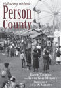 Picturing Person County: The Photography of John W. Merritt