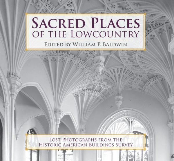 Sacred Places of the Lowcountry