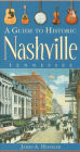 A Guide to Historic Nashville, Tennessee