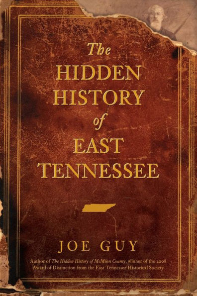 The Hidden History of East Tennessee