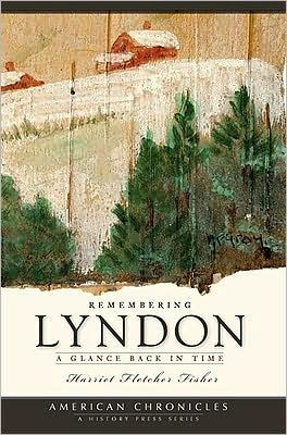 Remembering Lyndon:: A Glance Back in Time