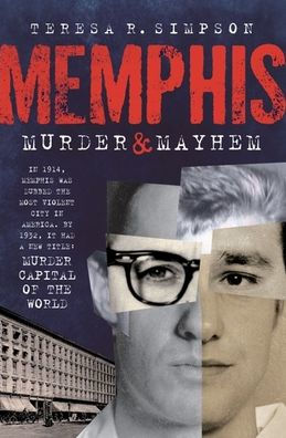 Memphis Murder & Mayhem