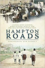 Hampton Roads:: Remembering Our Schools