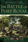 The Battle of Port Royal