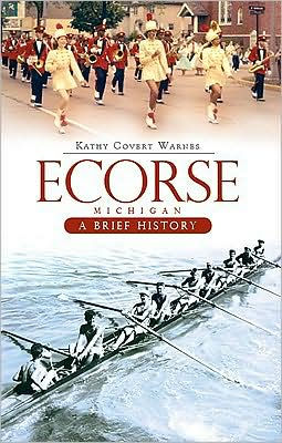 Ecorse Michigan:: A Brief History