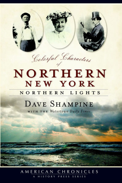 Colorful Characters of Northern New York: Lights