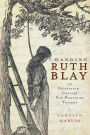 Hanging Ruth Blay: An Eighteenth-Century New Hampshire Tragedy