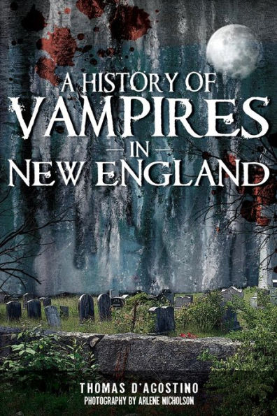 A History of Vampires in New England