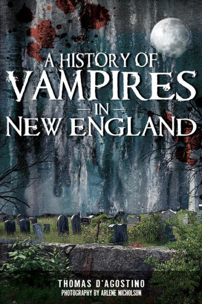 A History of Vampires New England