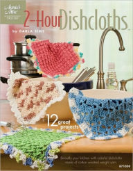 Title: 2-Hour Dishcloths, Author: Darla Sims