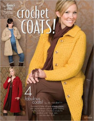 Title: Crochet Coats!, Author: Jill Hanratty