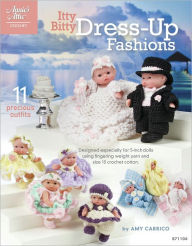 Title: Itty Bitty Dress-Up Fashions, Author: Amy Carrico