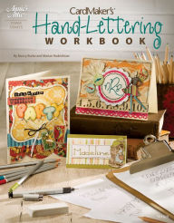 Title: CardMaker's Hand-Lettering Workbook, Author: Nancy Burke