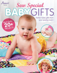 Title: Sew Special Baby Gifts, Author: Annie's