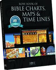 Rose Book of Bible Charts, Maps, and Time Lines: Full-Color Bible ...